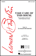 Take Care of This House SATB choral sheet music cover